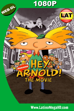 Oye Arnold! La Pelicula (2002) Latino HD WEB-DL 1080P ()